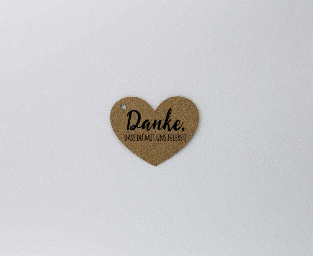 Anhänger " Danke Das Du mit uns feierst! "