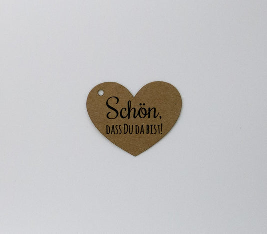 10 Stück Anhänger in Herz Form  Schön, dass Du da bist