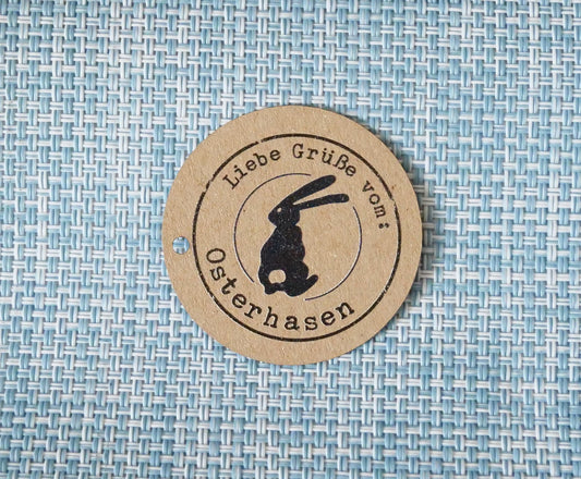 Anhänger in rund  „ Liebe Grüße vom. Osterhasen " mit Hase   45mm Durchmesser für Ostern Osterfest Anhänger Osterei - Frohe Ostern